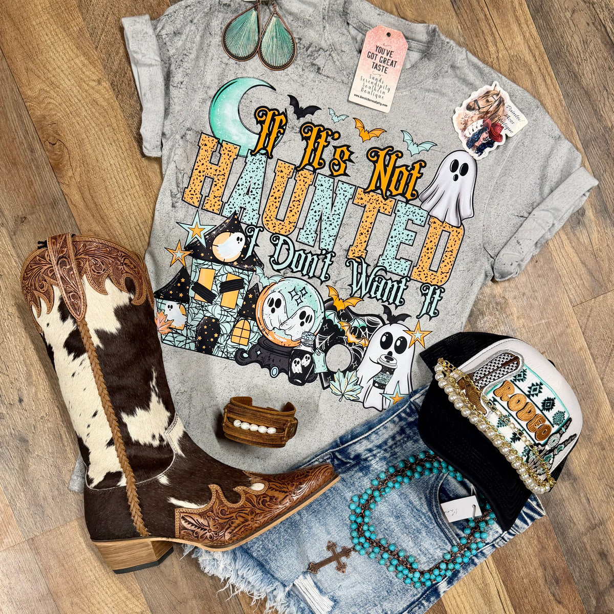 If It’s Not Haunted I Don’t Want It | Fall Vibes Graphic T-Shirt